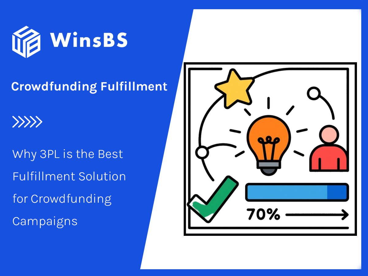 Why 3PL is the Best Fulfillment Solution for Crowdfunding Campaigns